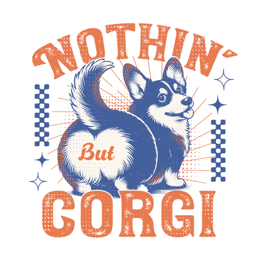 Autocollant "Nothin' but Corgi"en vinyle